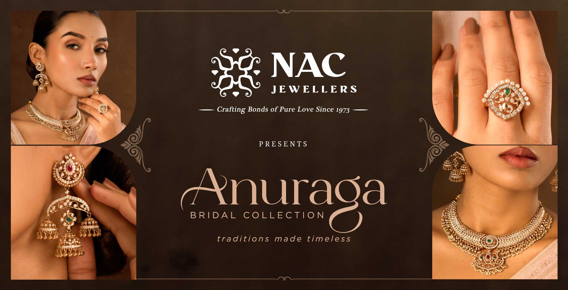 Tradition Made Timeless - Anuraga Bridal Collections